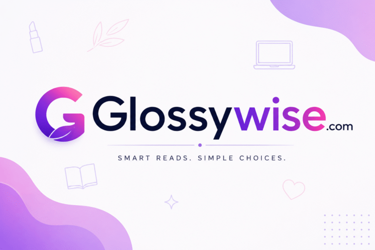 Glossywise Com: A Complete Guide to This Growing Content Platform Glossywise Com